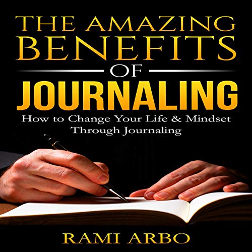 Cover of The Amazing Benefits of Journaling
