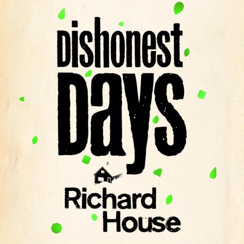 Cover of Dishonest Days