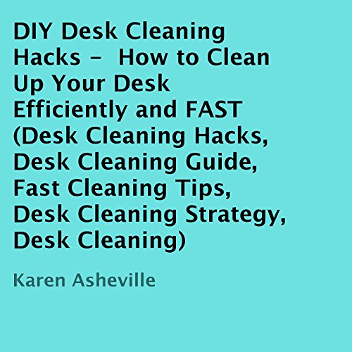 Cover of DIY Desk Cleaning Hacks