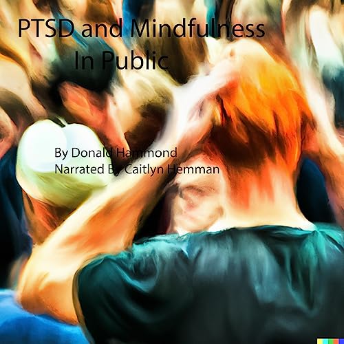 Cover of PTSD and Mindfulness in Public