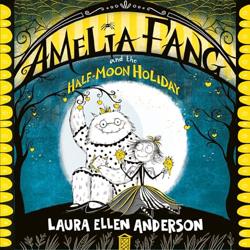 Cover of Amelia Fang and the Half-Moon Holiday