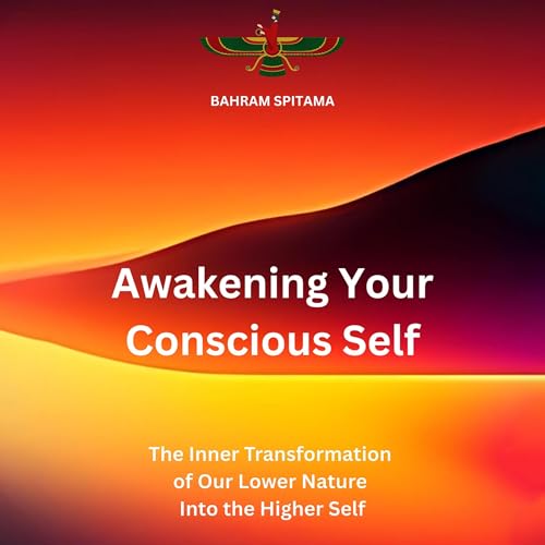 Cover of Awakening Your Conscious Self