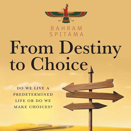 Cover of From Destiny to Choice