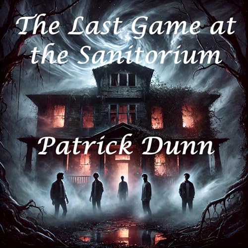 Cover of The Last Game at the Sanitorium