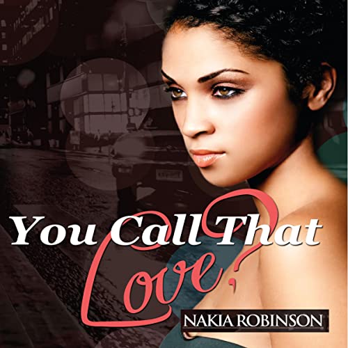 Cover of You Call That Love