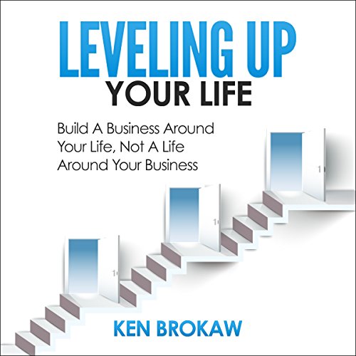 Cover of Leveling Up Your Life