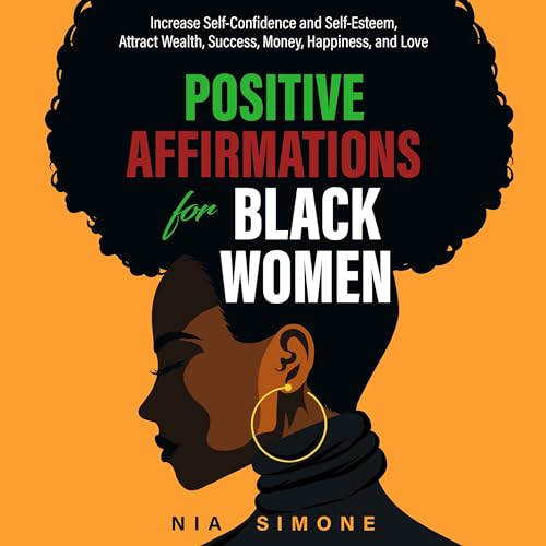 Cover of Positive Affirmations for Black Women