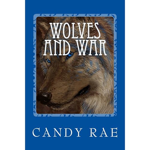 Cover of Wolves and War