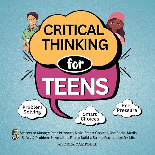 Cover of Critical Thinking for Teens