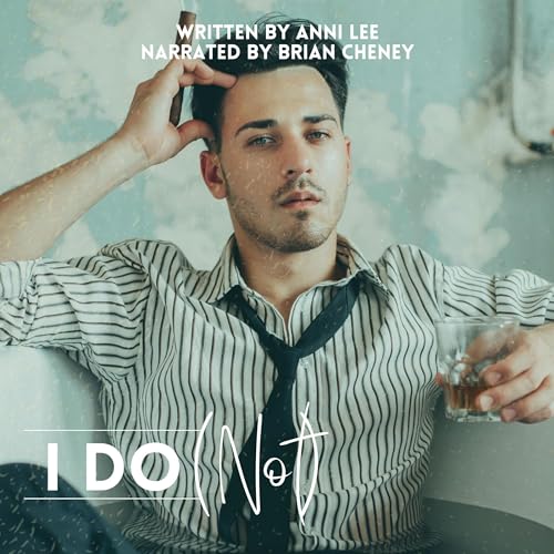 Cover of I Do (Not)