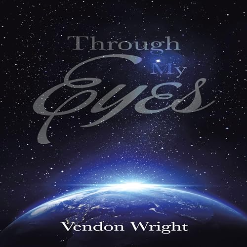 Cover of Through My Eyes