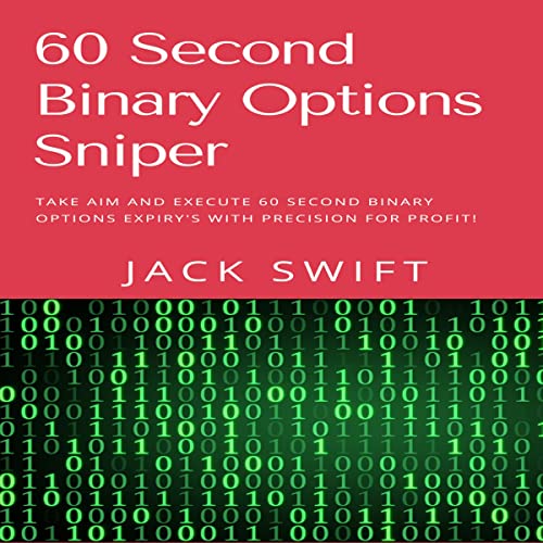 Cover of 60 Second Binary Options Sniper