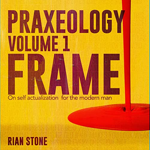 Cover of Frame: On Self Actualization for the Modern Man