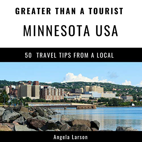 Cover of Greater Than a Tourist - Minnesota USA