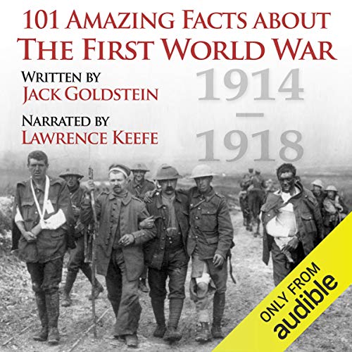 Cover of 101 Amazing Facts About the First World War