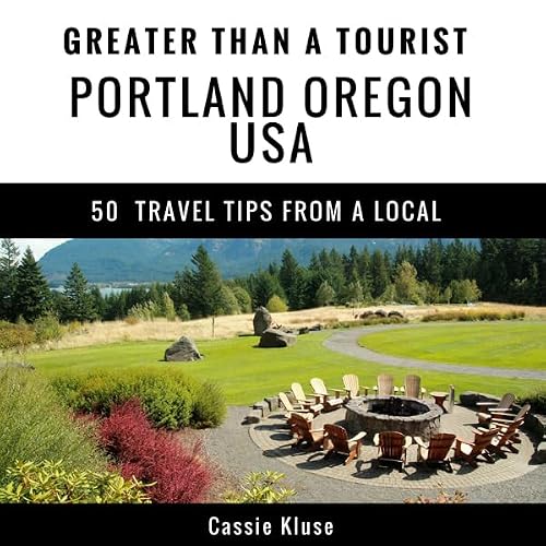 Cover of Greater Than a Tourist - Portland Oregon USA