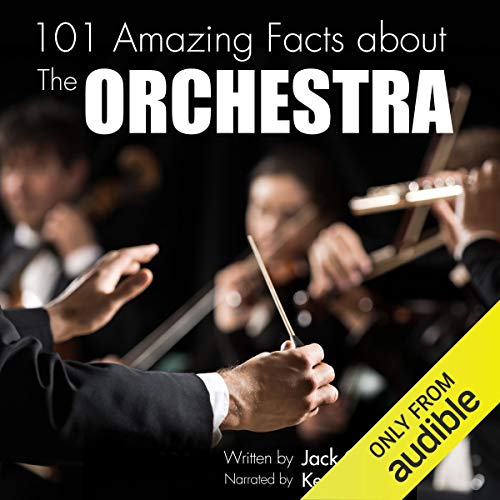 Cover of 101 Amazing Facts About the Orchestra