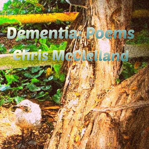 Cover of Dementia: Poems