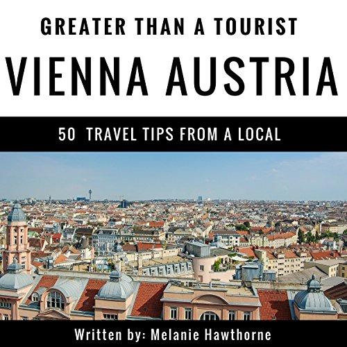 Cover of Greater Than a Tourist: Vienna, Austria