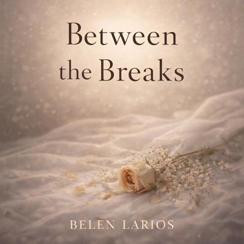 Cover of Between the Breaks