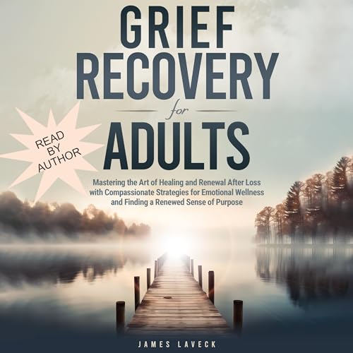 Cover of Grief Recovery for Adults