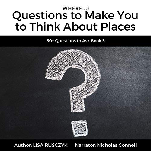 Cover of Where?: Questions to Make You to Think About Places