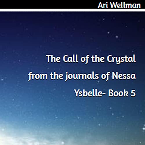 Cover of The Call of the Crystal