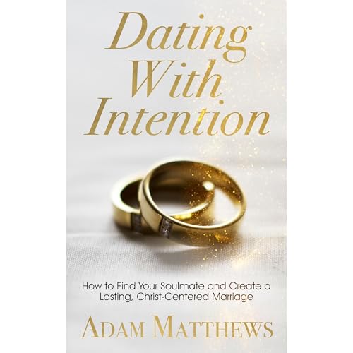 Cover of Dating With Intention
