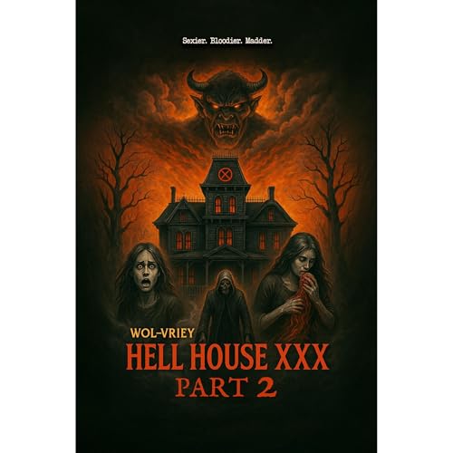Cover of Hell House XXX (Part 2)