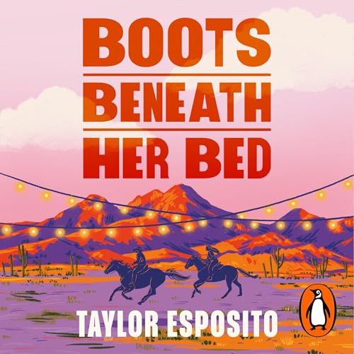 Cover of Boots Beneath Her Bed