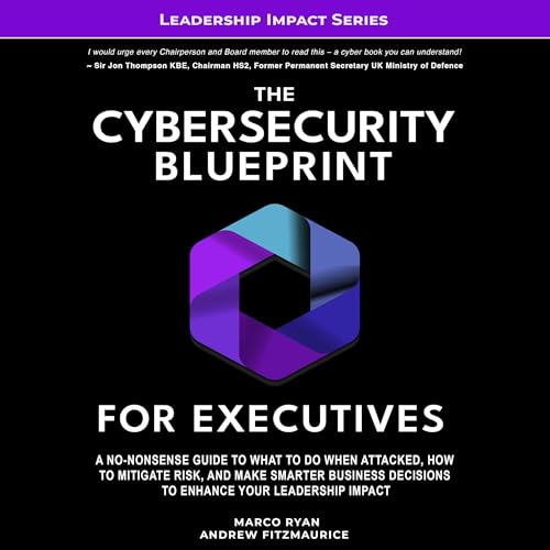 Cover of The Cybersecurity Blueprint for Executives