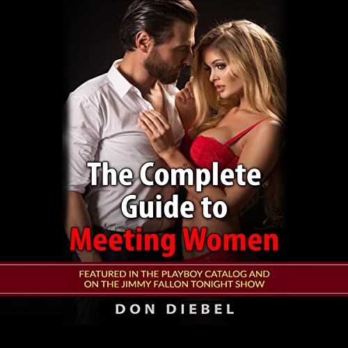 Cover of The Complete Guide to Meeting Women