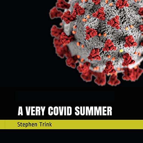 Cover of A Very COVID Summer