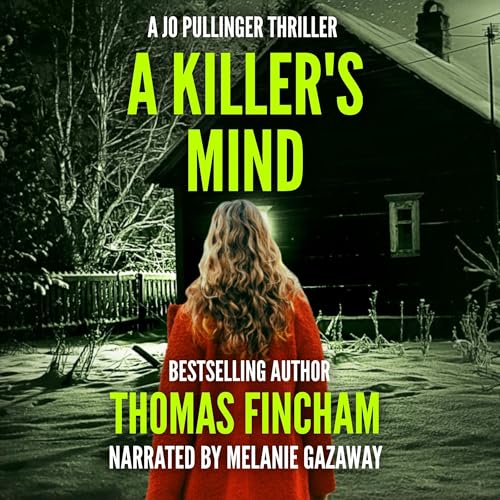 Cover of A Killer's Mind: FBI Mystery Thriller