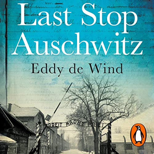 Cover of Last Stop Auschwitz