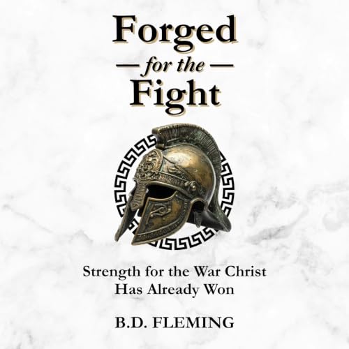 Cover of Forged for the Fight