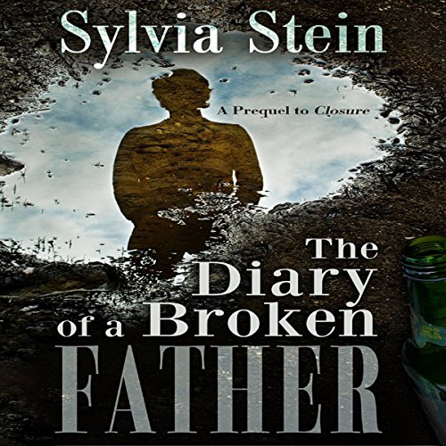 Cover of The Diary of a Broken Father