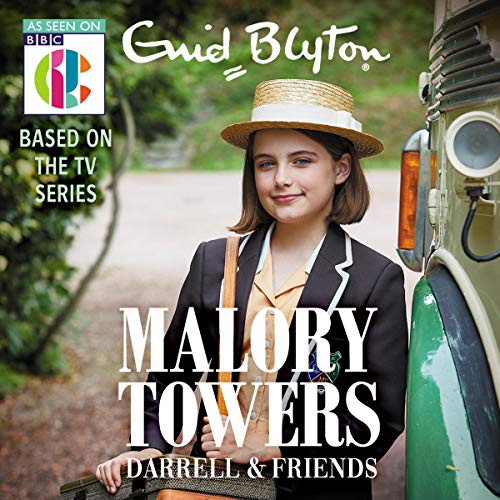 Cover of Malory Towers Darrell and Friends