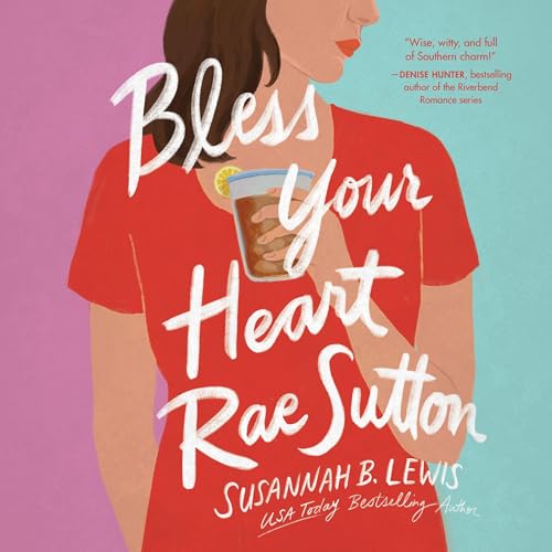 Cover of Bless Your Heart, Rae Sutton