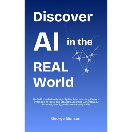 Cover of Discover AI in the Real World
