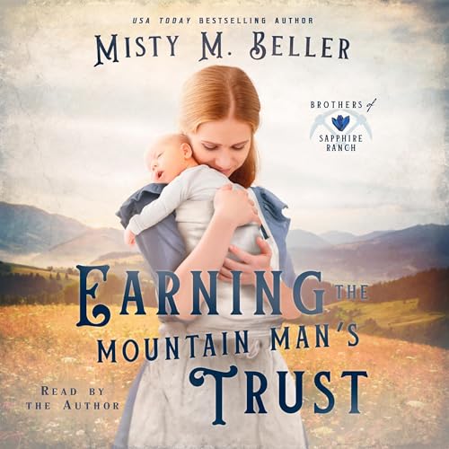 Cover of Earning the Mountain Man's Trust