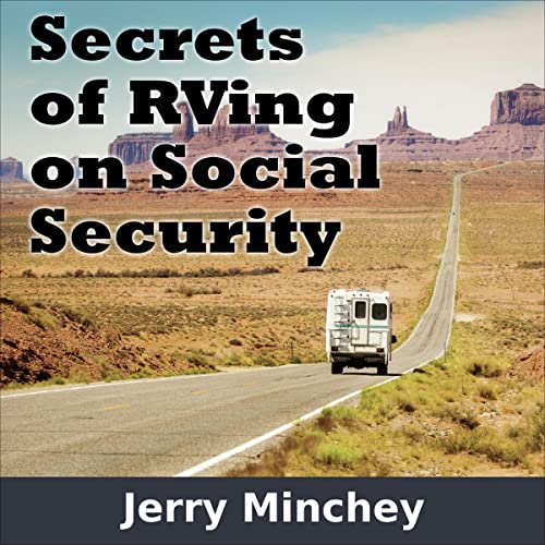 Cover of Secrets of RVing on Social Security