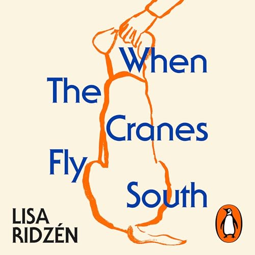 Cover of When the Cranes Fly South