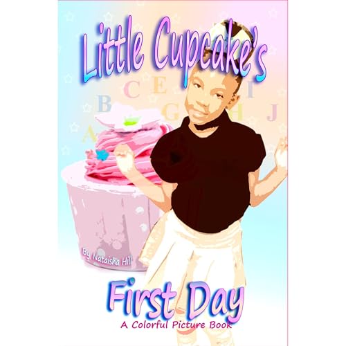 Cover of Little Cupcake's First Day