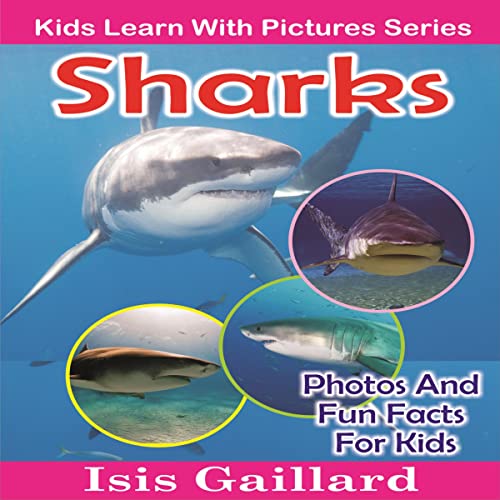Cover of Sharks: Photos and Fun Facts for Kids