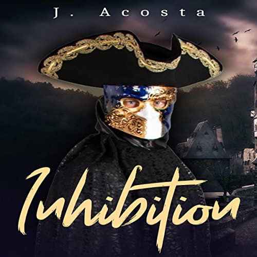 Cover of Inhibition: Act One