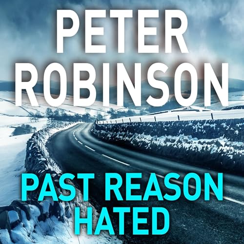 Cover of Past Reason Hated: DCI Banks 5