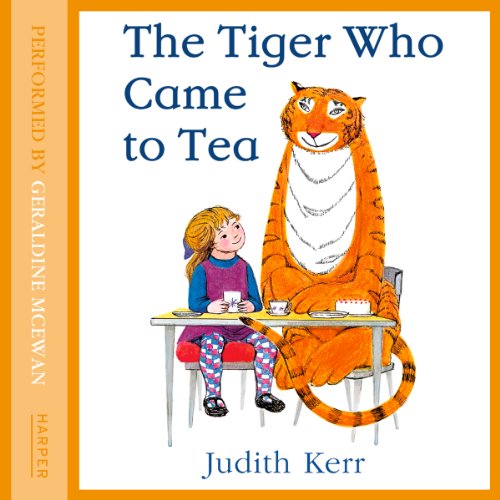Cover of THE TIGER WHO CAME TO TEA