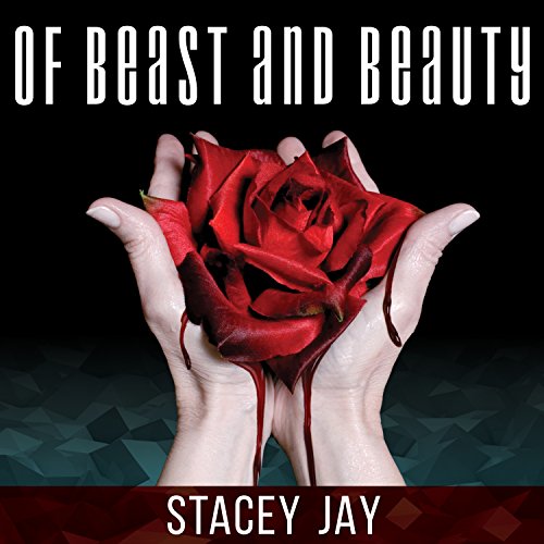Cover of Of Beast and Beauty