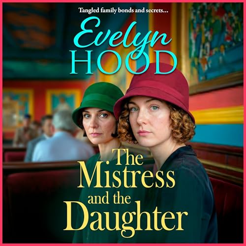 Cover of The Mistress and The Daughter